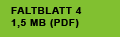 FALTBLATT 4
1,5 MB (PDF)