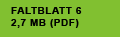FALTBLATT 6
2,7 MB (PDF)