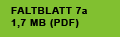 FALTBLATT 7a 1,7 MB (PDF)