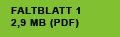 FALTBLATT 1
2,9 MB (PDF)